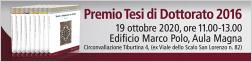 Cerimonia di premiazione del Premio Tesi di Dottorato 2016 Cerimonia di premiazione del Premio Tesi di Dottorato 2016